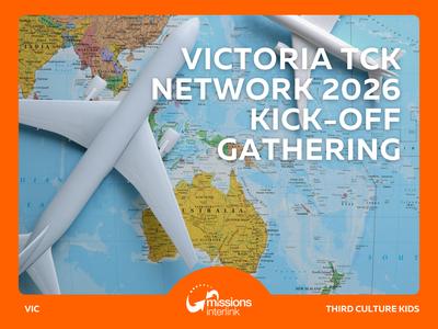 Victoria TCK Network 2026 Kick-Off Gathering!
