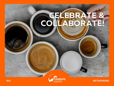 Celebrate & Collaborate!