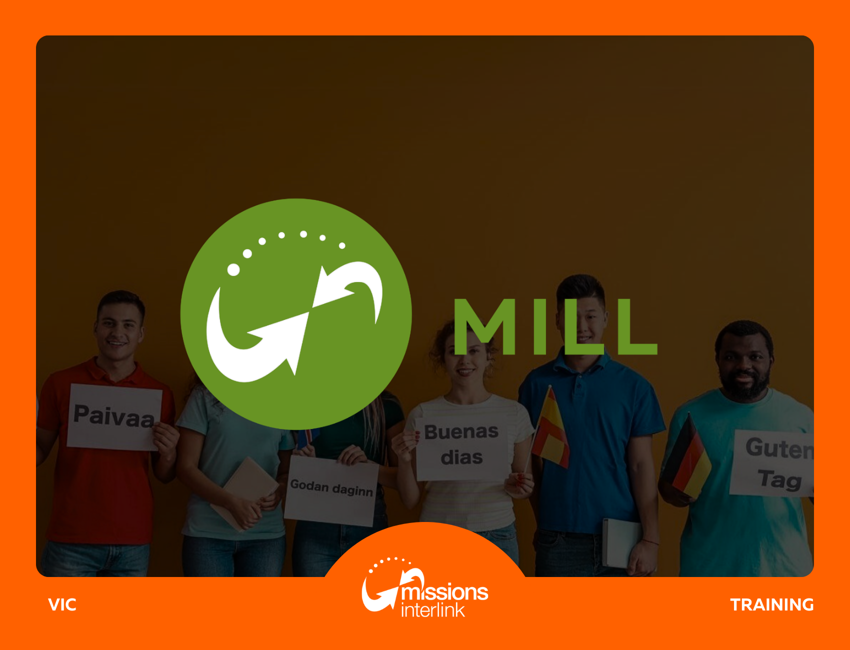 Missions Interlink Language Learning (MILL)